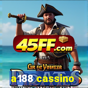 a188 cassino